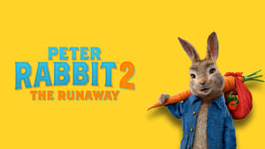 Peter Rabbit 2: The Runaway