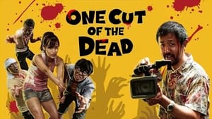 One Cut of the Dead