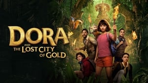 Dora and the Lost City of Gold