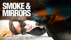 Smoke & Mirrors