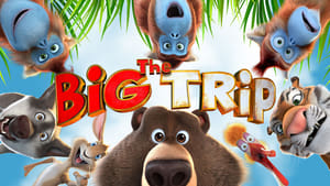 The Big Trip