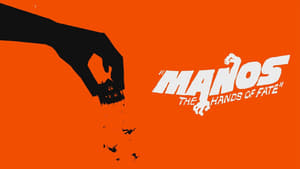 Manos: The Hands of Fate