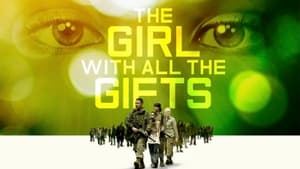 The Girl with All the Gifts