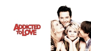 Addicted to Love