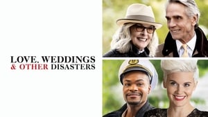 Love, Weddings & Other Disasters