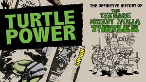 Turtle Power - The Definitive History of the Teenage Mutant Ninja Turtles