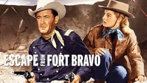 Escape from Fort Bravo