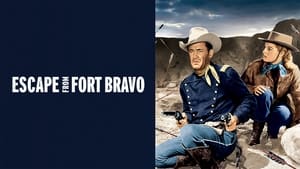 Escape from Fort Bravo