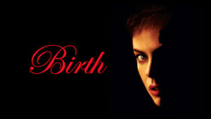 Birth