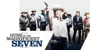 Guns of the Magnificent Seven