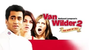 Van Wilder 2: The Rise of Taj