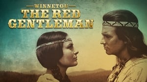 Winnetou: The Red Gentleman