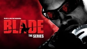 Blade: The Series