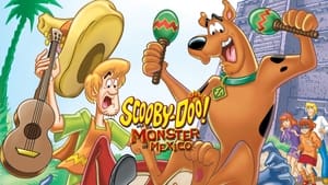 Scooby-Doo! and the Monster of Mexico