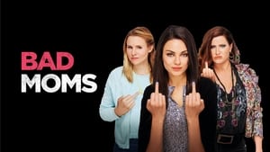 Bad Moms