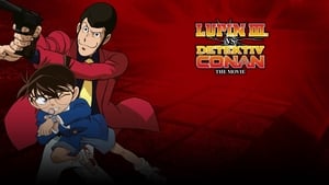 Lupin the Third vs. Detective Conan: The Movie