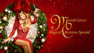 Mariah Carey's Magical Christmas Special