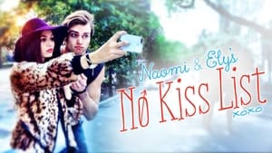 Naomi and Ely's No Kiss List