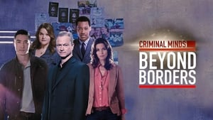 Criminal Minds: Beyond Borders