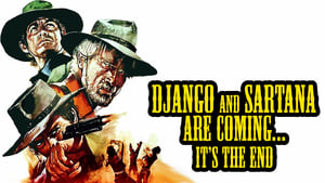 Django and Sartana Are Coming... It's the End