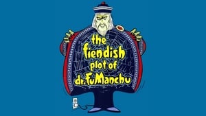 The Fiendish Plot of Dr. Fu Manchu