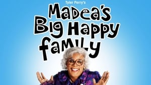 Madea's Big Happy Family