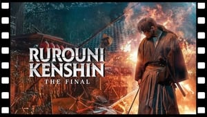 Rurouni Kenshin: The Final