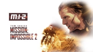 Mission: Impossible II