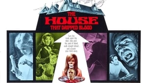 The House That Dripped Blood