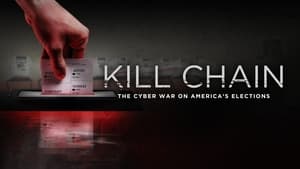 Kill Chain: The Cyber War on America's Elections