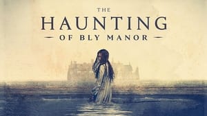 The Haunting of Bly Manor