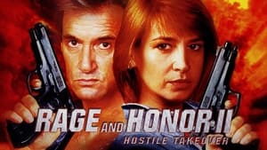 Rage and Honor II: Hostile Takeover