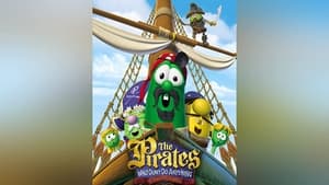 The Pirates Who Don't Do Anything: A VeggieTales Movie