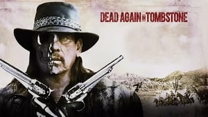 Dead Again in Tombstone