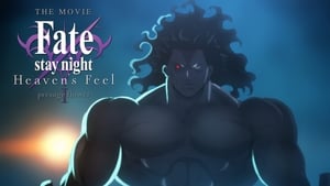 Fate/stay night: Heaven's Feel I. Presage Flower