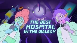 The Second Best Hospital in the Galaxy