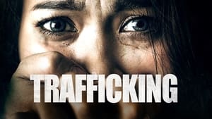 Trafficking