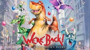 We're Back! A Dinosaur's Story