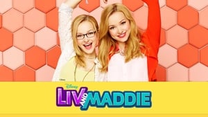 Liv and Maddie