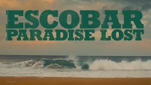 Escobar: Paradise Lost