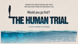 The Human Trial