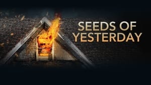 Seeds of Yesterday