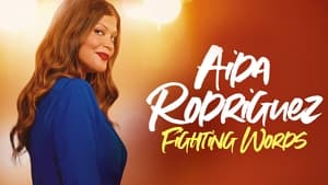 Aida Rodriguez: Fighting Words