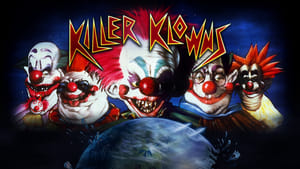 Killer Klowns from Outer Space