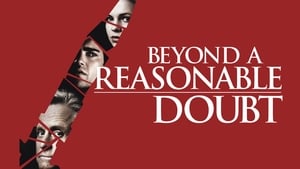 Beyond a Reasonable Doubt