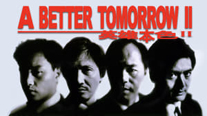 A Better Tomorrow II