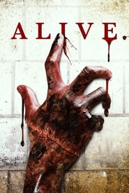 دانلود فیلم Alive 2018 (زنده)