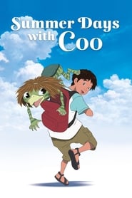 دانلود فیلم Summer Days with Coo 2007 (روزهای تابستانی با کو)