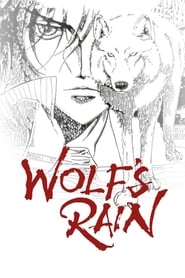 دانلود سریال Wolf's Rain 2003 (باران گرگ)