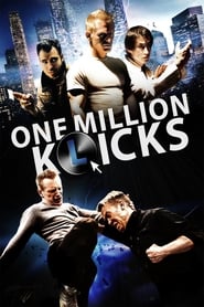 دانلود فیلم One Million K(l)icks 2015